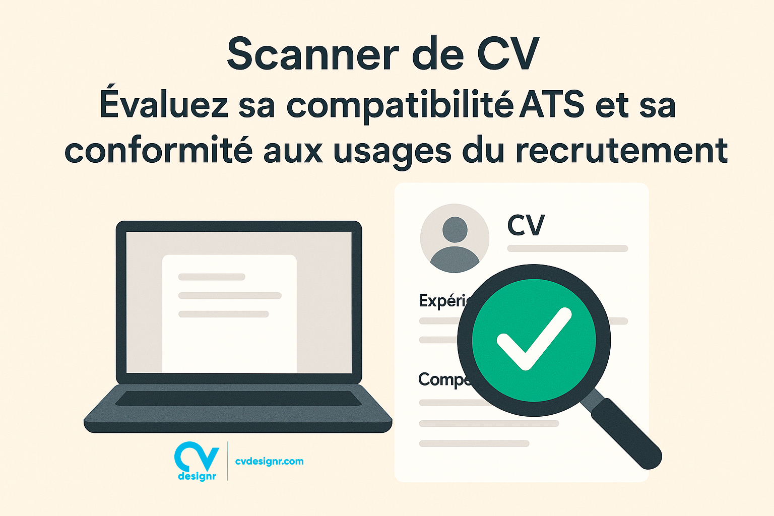 Scan de CV by CVDesignR - Passez les ATS et recruteurs